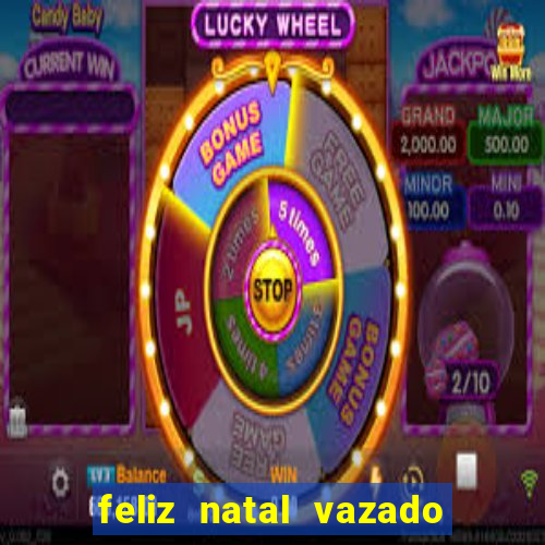 feliz natal vazado para imprimir